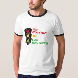 Camiseta "Deja de Ser Codicioso"