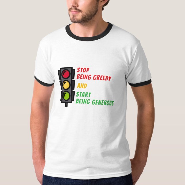 Camiseta "Deja de Ser Codicioso" (Anverso)