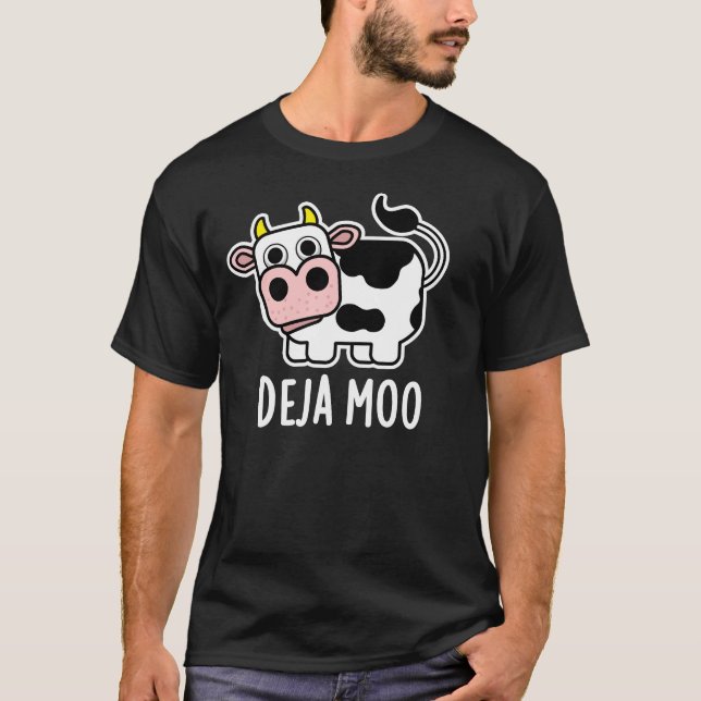 Camiseta Deja Moo Funny Cow Pun Dark BG (Anverso)