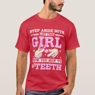 Camiseta Deja que esta chica te muestre cómo arreglar dient