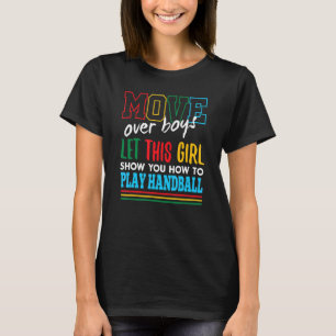 Camiseta Deja que esta chica te muestre cómo jugar balonman