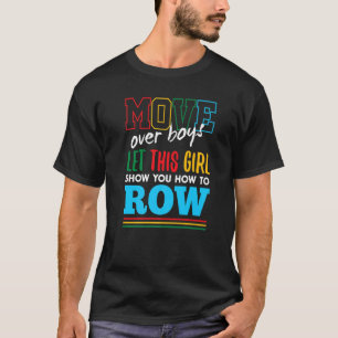 Camiseta Deja que esta chica te muestre cómo remar humor de