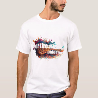 Camiseta deja que la música te guíe