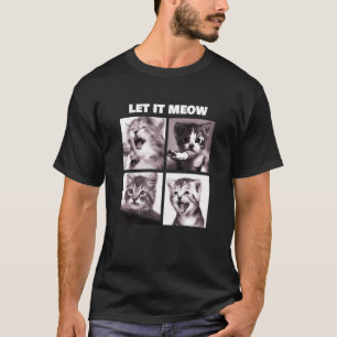 Camiseta Deja Que Los Gatos Graciosos Canten A Gatitos