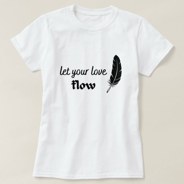 Camiseta Deja que tu amor fluya (Diseño del anverso)