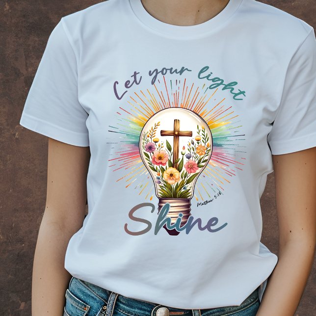 Camiseta Deja que tu luz brille cristiana (Subido por el creador)