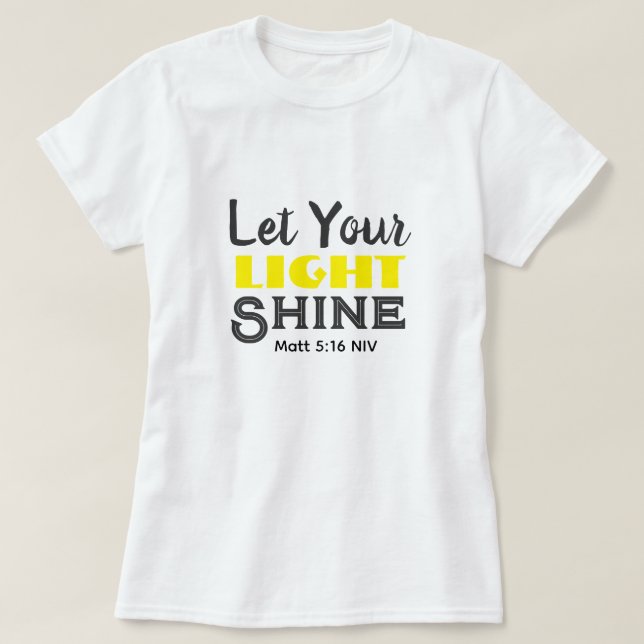 Camiseta Deja que tu luz brille Versículo Bíblico Amarillo  (Diseño del anverso)