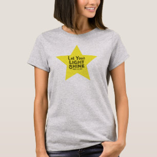 Camiseta Deja que tu luz brille Versículo de la Biblia Estr
