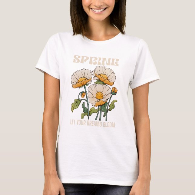 Camiseta Deja que tus sueños florezcan (Anverso)