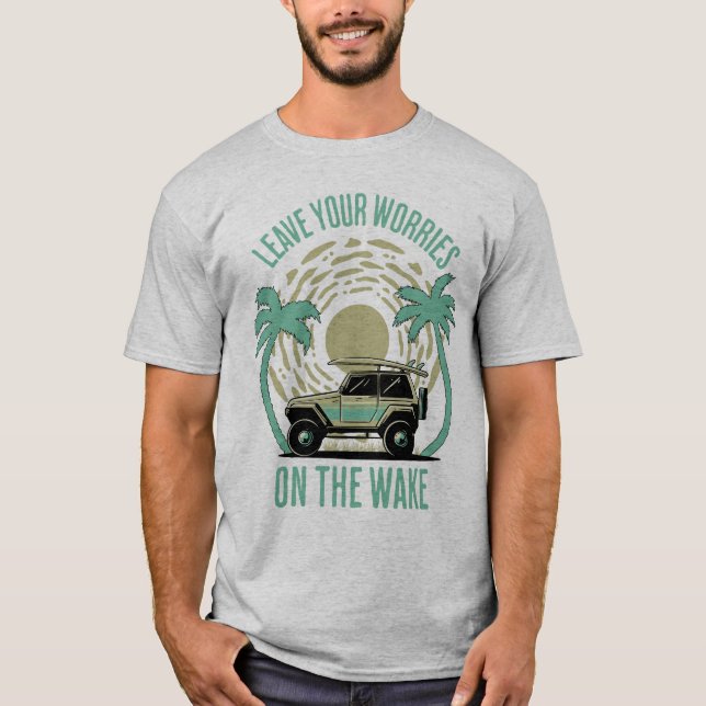 Camiseta Deja Tus Preocupaciones En El Despertar (Anverso)