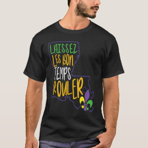 Camiseta Dejad Que Los Buenos Tiempos Rueden New Orleans Fl