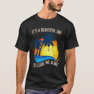 Camiseta Dejadme en paz introvertimiento contra la gente tí