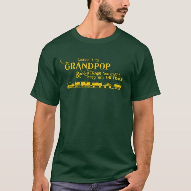 Camiseta Déjalo a Grandpop Tshirt (Ferrocarril de lectura) (Anverso)