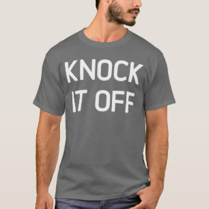 Camiseta Déjalo de broma Chistes divertidos Sarcástico vint