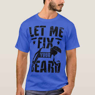 Camiseta Déjame Arreglar Tu Barba