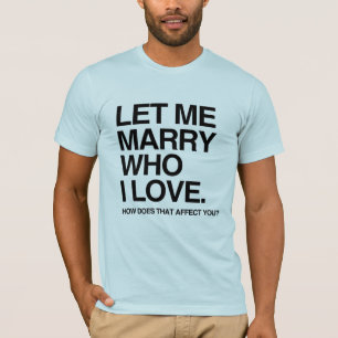 Camiseta DEJAME CASARME CON QUIEN AMO -.png