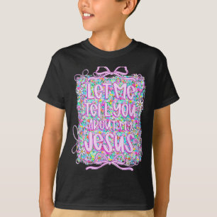 Camiseta Déjame contarte sobre mi Jesús Co. floral cristian