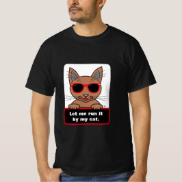 Camiseta Déjame ejecutarlo por mi gato divertido