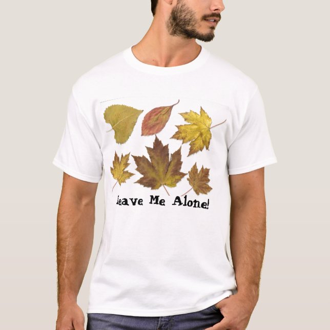 Camiseta ¡Déjame En Paz! (Anverso)