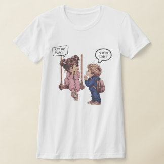 Camiseta ¡Déjame jugar! Hora de escuela — Niños lindos vuel