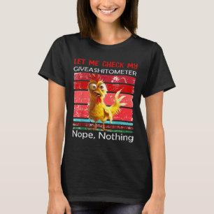 Camiseta Déjame Revisar Mi Giveaómetro Nope Nada Divertido