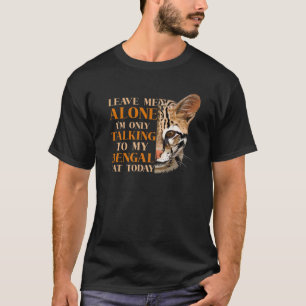 Camiseta Déjame solo, solo estoy hablando con mi gato beng