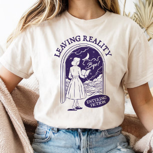 Camiseta Dejar a la realidad entrando en ficción para el am