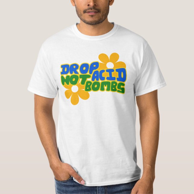 Camiseta Dejar caer ácido no bombas (Anverso)