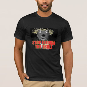 Camiseta Dejar De Alimentar El Troll