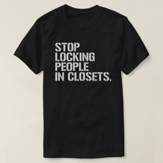 Camiseta Dejar de encerrar a la gente en los armarios