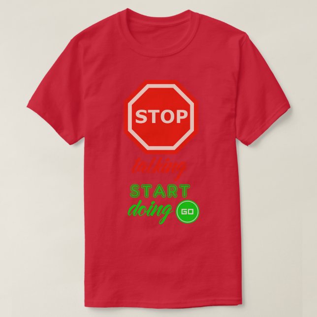 Camiseta dejar de hablar empezar (Diseño del anverso)