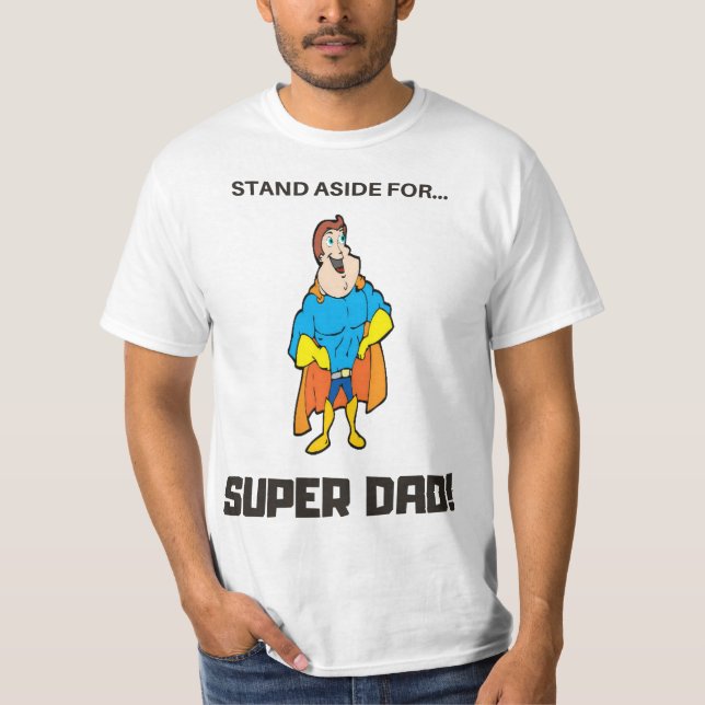 Camiseta Dejar De Lado A Super Papá (Anverso)