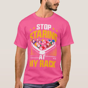 Camiseta Dejar De Mirar A Mi Billiard De Billar De La Pisci