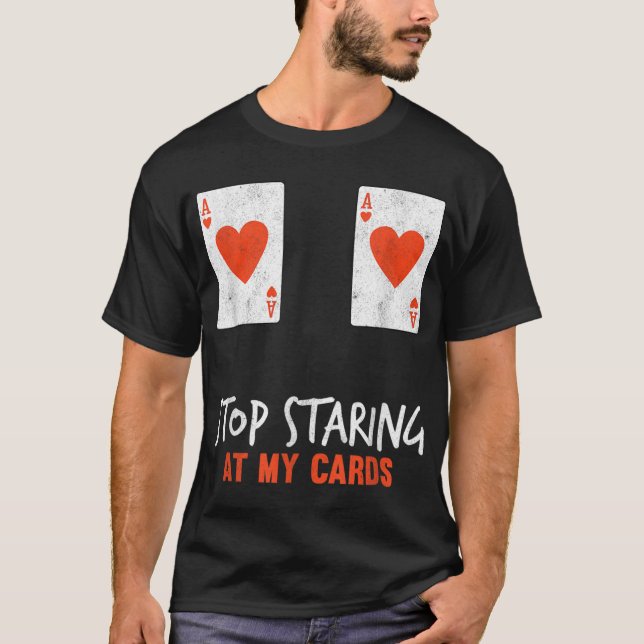 Camiseta Dejar De Mirar A Mis Tarjetas Famoso Jugador De Pó (Anverso)