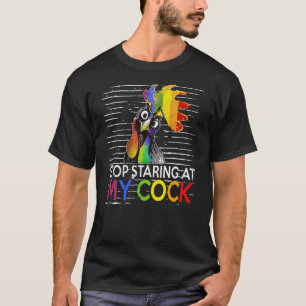 Camiseta Dejar De Mirar A My Cock795png795