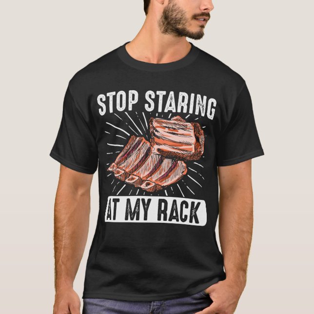 Camiseta Dejar de mirar mi carne de parrillada para fumador (Anverso)