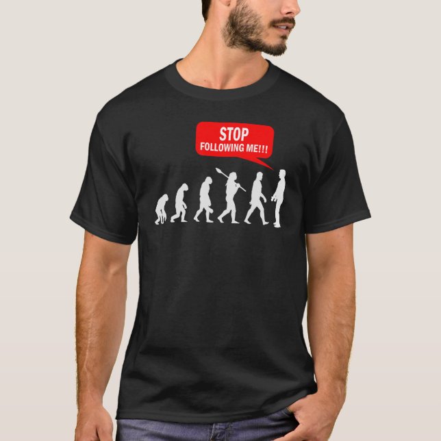 Camiseta Dejar de seguir mi evaluación Australopithecinas 1 (Anverso)