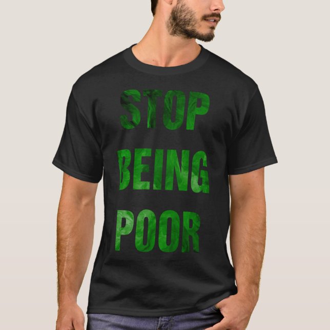 Camiseta Dejar de ser un meme pobre (Anverso)