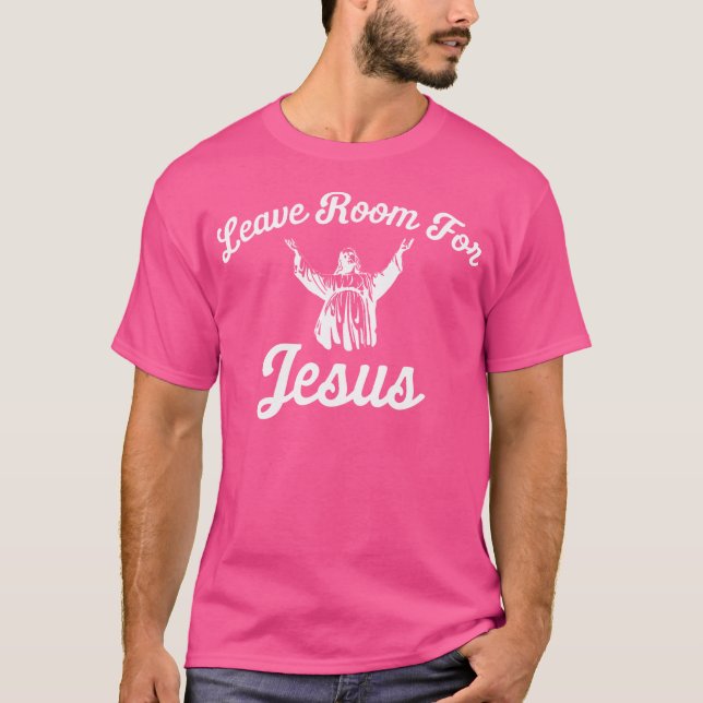 Camiseta Dejar espacio para Jesús (Anverso)