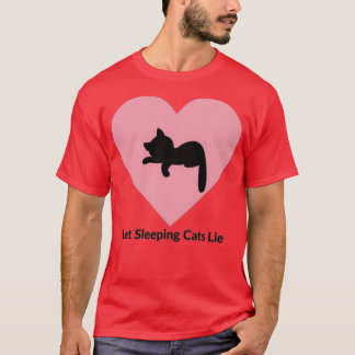 Camiseta Dejar Mentir a los gatos durmientes