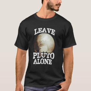 Camiseta Dejar Plutón    soloPlutón     Plano
