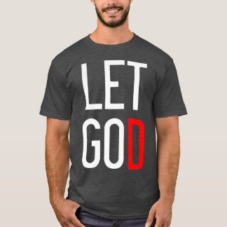 Camiseta Dejar que Dios sea motivador