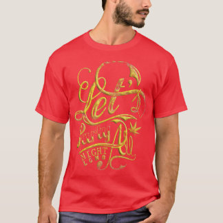 Camiseta Dejar que el fiesta dure toda la noche