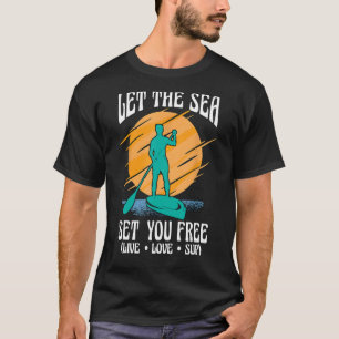 Camiseta Dejar Que El Mar Le Ponga A La Caballo De Acompaña