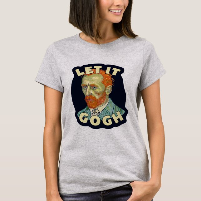 Camiseta Dejar Que Gogh Vincent Van Gogh (Anverso)