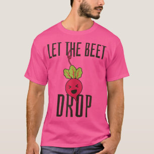 Camiseta Dejar Que La Abeja Se Desplome - Gracioso Edm Tech