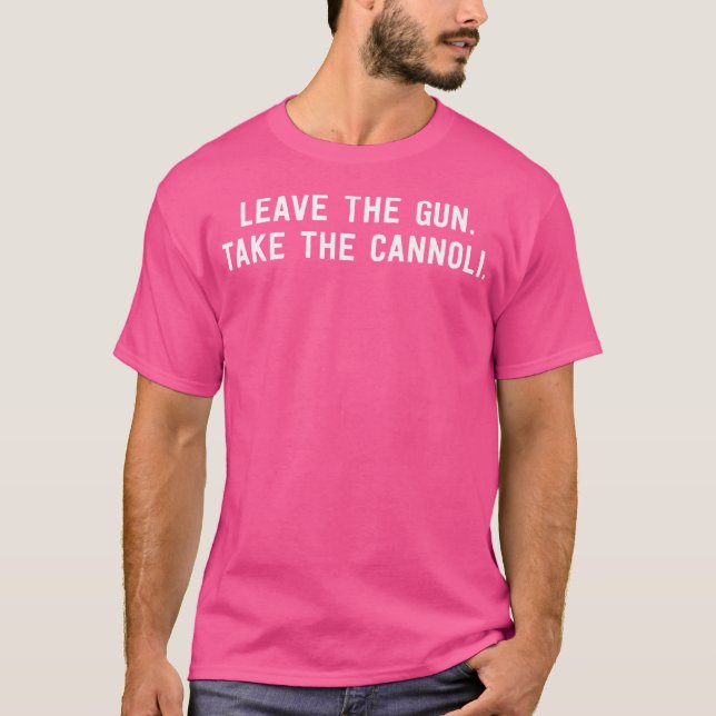 Camiseta Dejar Que La Arma Tome El Desser De Pasta Funny De (Anverso)