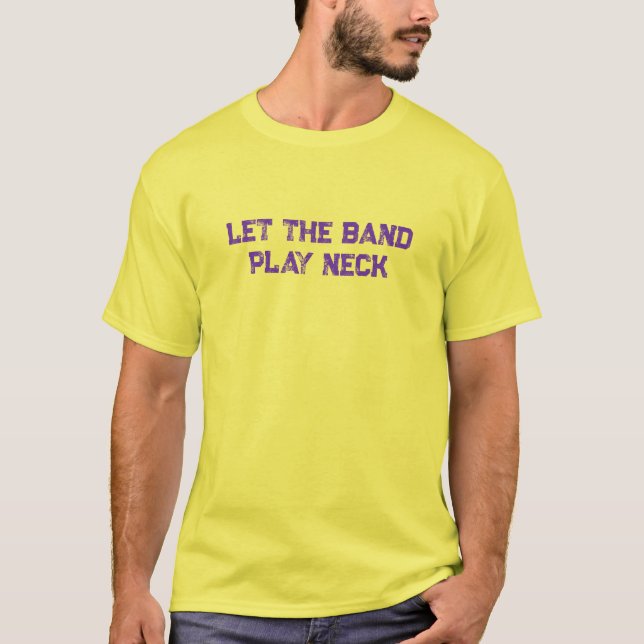Camiseta Dejar que la banda juegue al cuello (Anverso)