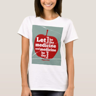 Camiseta Dejar que la comida sea medicación, cita de Hipocr