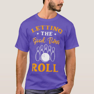 Camiseta Dejar Que Los Buenos Tiempos Lancen El Bote Regalo